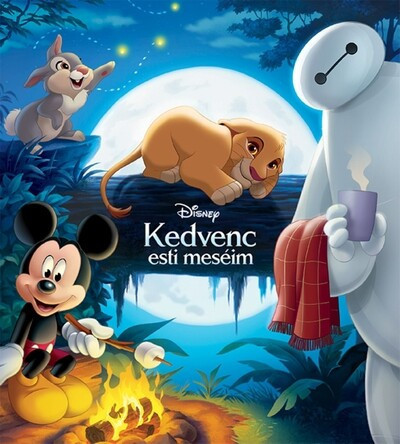 Disney - Kedvenc esti meséim 