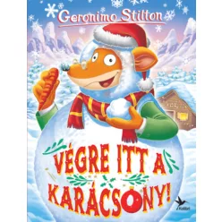 Végre itt a karácsony! - Geronimo Stilton (kötött áras)