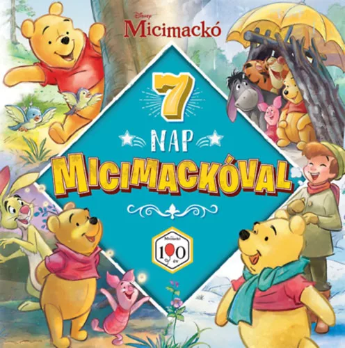 Hét nap Micimackóval (kötött áras) 