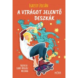 Egressy Zoltán - A virágot jelentő deszkák
