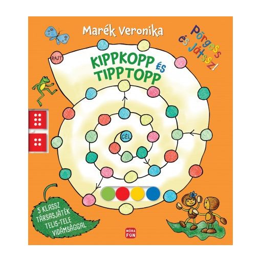 Marék Veronika - Kippkopp és Tipptopp - Pörgess és játssz!