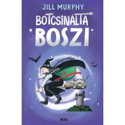 Jill Murphy - Botcsinálta boszi