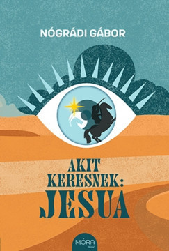 Akit keresnek: Jesua-Nógrádi Gábor