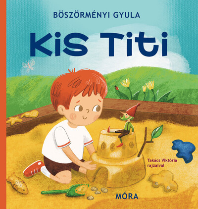 Kis Titi  - Böszörményi Gyula