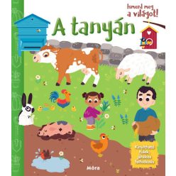 Ismerd meg a világot! - A tanyán - Lapozó