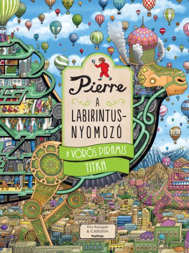 Pierre, a labirintusnyomozó 4. - A Vörös Piramis titka - Hiro Kamigaki  