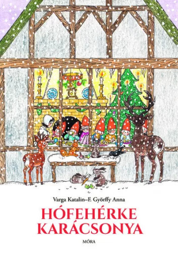 Hófehérke karácsonya  - Varga Katalin (kötött áras) 