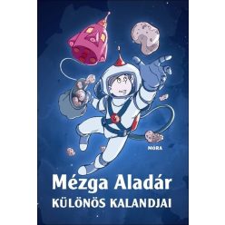   Mézga Aladár különös kalandjai - Rigó Béla (kötött áras) 