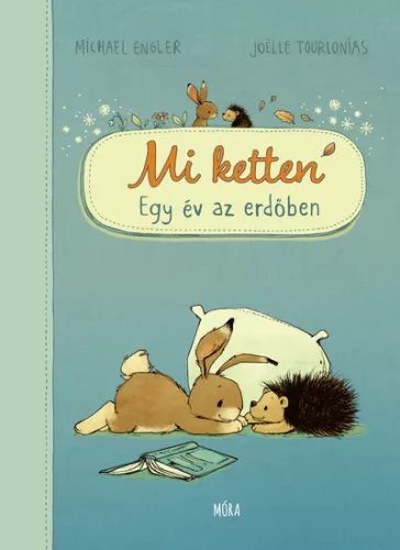 Mi ketten - Egy év az erdőben (kötött áras) 
