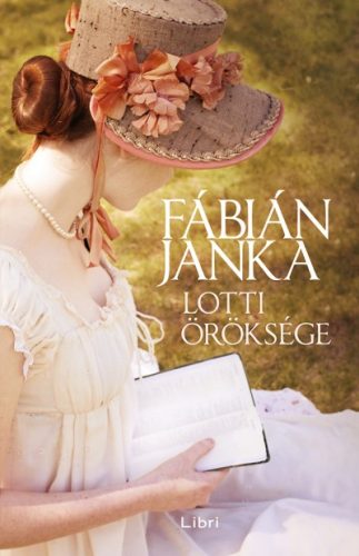 Fábián Janka - Lotti öröksége