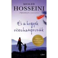 Khaled Hosseini - És a hegyek visszhangozzák