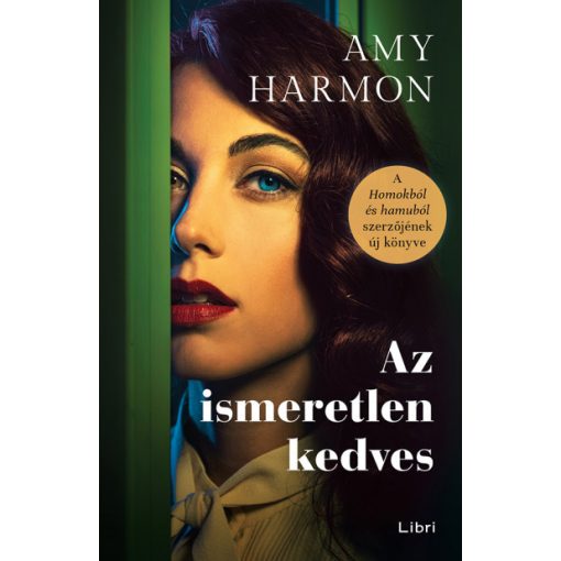 Amy Harmon - Az ismeretlen kedves
