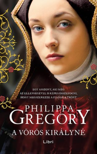 A vörös királyné- Philippa Gregory