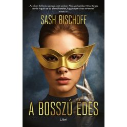 A bosszú édes - Sash Bischoff (kötött áras) 