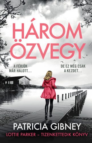  Három özvegy - Lottie Parker 12.- Patricia Gibney