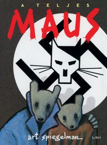 A teljes Maus- Art Spiegelman