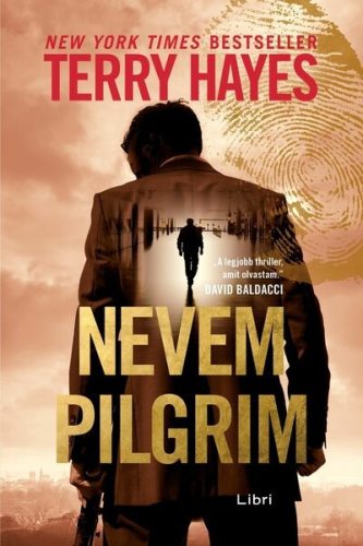Nevem Pilgrim -Terry Hayes (kötött áras) 