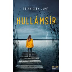 Szlavicsek Judit - Hullámsír