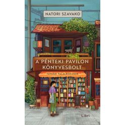   A Pénteki Pavilon könyvesbolt - Tavaszi találkozások - Natori Szavako (kötött áras) 