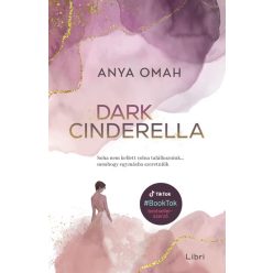 Dark Cinderella - Anya Omah (kötött áras) 