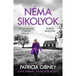Patricia Gibney - Néma sikolyok - Lottie Parker 9.