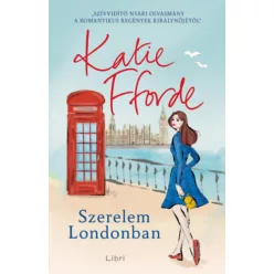 Szerelem Londonban - Katie Fforde (kötött áras) 