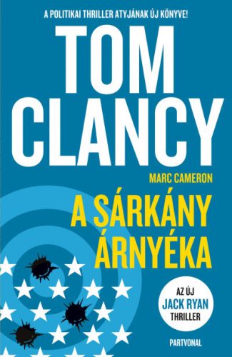  A sárkány árnyéka - Tom Clancy 