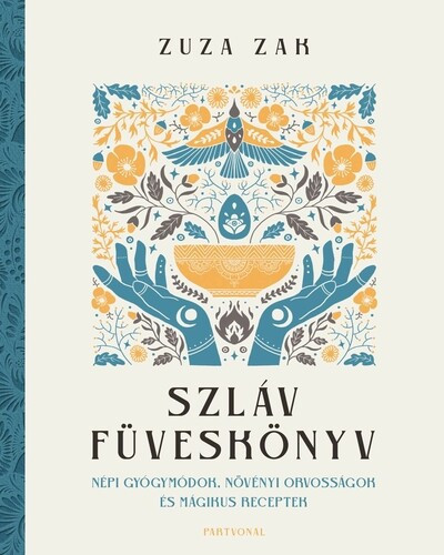 Szláv füveskönyv - Zuza Zak 