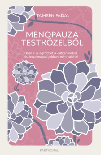 Menopauza testközelből - Tamsen Fadal (kötött áras)