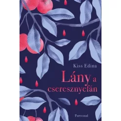 Lány a cseresznyefán  - Kiss Edina (kötött áras)