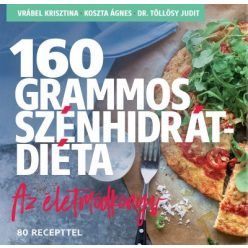   Vrábel Krisztina-160 grammos szénhidrátdiéta-Az életmódkönyv 