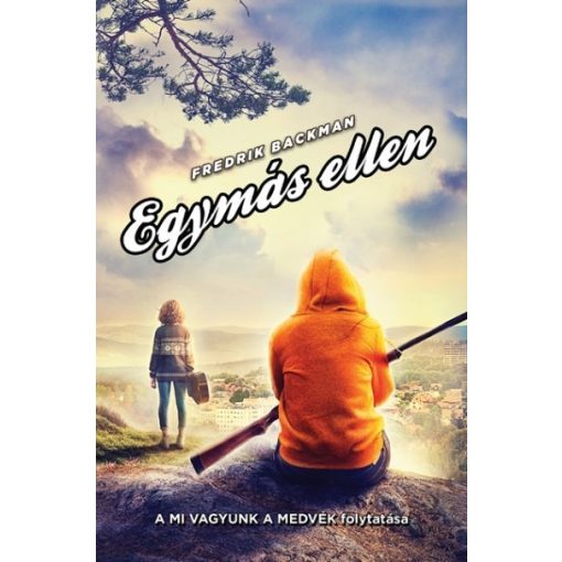 Fredrik Backman - Egymás ellen/puha