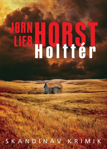 Jorn Lier Horst - Holttér