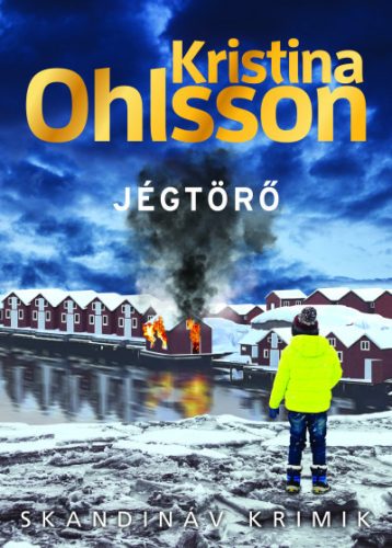 Jégtörő -Kristina Ohlsson