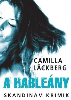 Camilla Lackberg-A hableány 