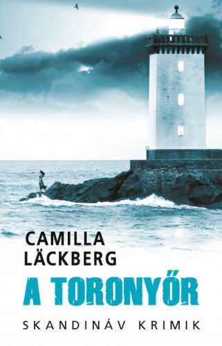 A toronyőr - zsebkönyv -Camilla Läckberg