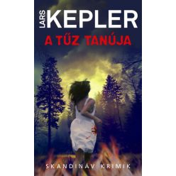 A tűz tanúja - zsebkönyv- Lars Kepler