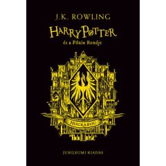   J. K. Rowling-  Harry Potter és a Főnix Rendje - Hugrabugos kiadás