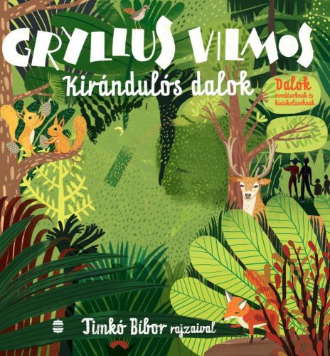 Gryllus Vilmos - Kirándulós dalok