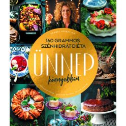   Vrábel Krisztina - 160 grammos szénhidrát-diéta - Ünnep könnyebben