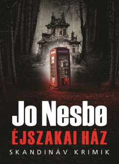 Éjszakai Ház - Jo Nesbo 