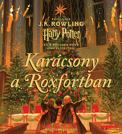 Karácsony a Roxfortban - J. K. Rowling (kötött áras) 