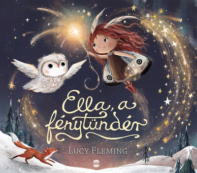 Ella, a fénytündér -  Lucy Fleming