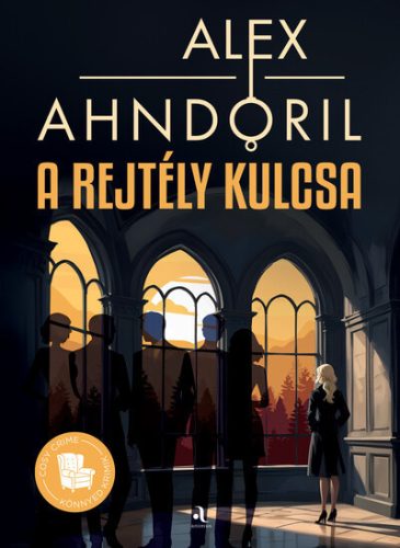 A rejtély kulcsa - Alex Ahndoril