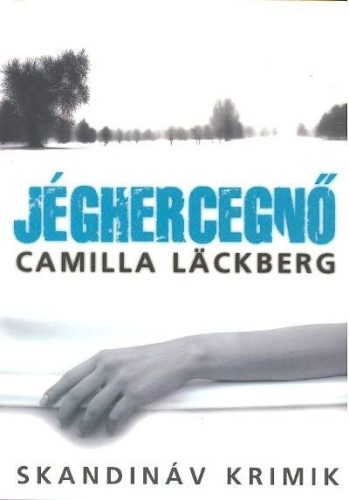 Jéghercegnő (zsebkönyv) - Camilla Lackberg