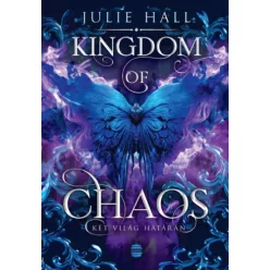   Kingdom of Chaos - Két világ határán (élfestett) - Julie Hall (kötött áras)