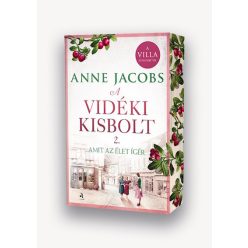   A vidéki kisbolt 2. - Amit az élet ígér (élfestett) - Anne Jacobs (kötött áras) 