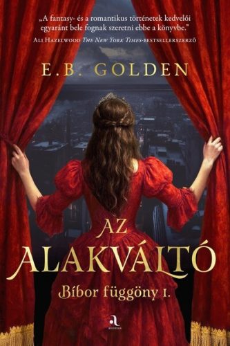 Az alakváltó - Bíbor függöny 1. - E. B. Golden (kötött áras) 