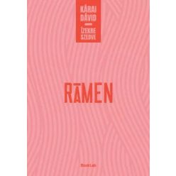 Rámen - Kárai Dávid (kötött áras)