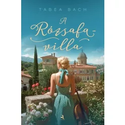 A Rózsafa-villa -Tabea Bach (kötött áras) 